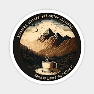 Alpine Caffeine Vibes Magnet